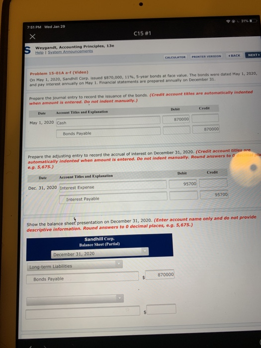 7:51 PM Wed Jan 29 C15 | Weygandt, Accounting Principles, 13e Helal System Announcements CALCULATOR PRINTER VERSION BACK NEXT