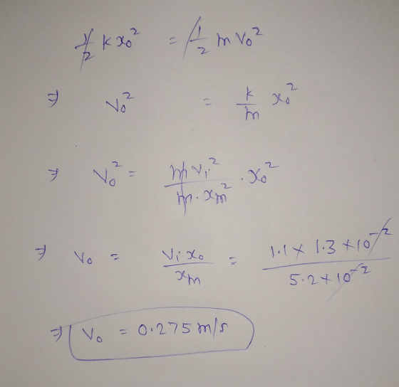 ko! Why M No2 7 Vo = Vixo & 114 1.3+10% sem 5.24 102 Vo = 0.275 m/s)