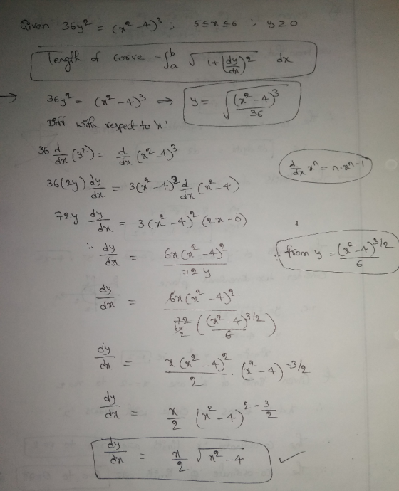 Given 36y² = (224); senso; 920 Tength of coove aga rit (dega ix] 36y² = (x2-4)3 Biff with respect to a 36 S 22 362ydo 36-432