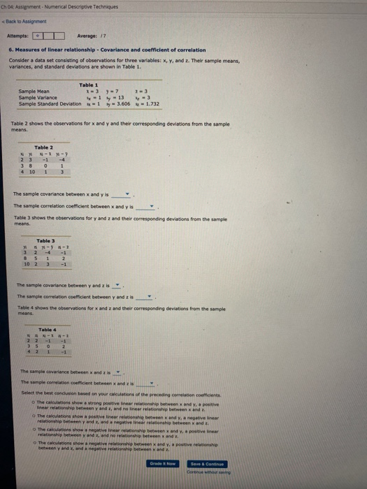 Ch 014: Assignment - Numerical Descriptive Techniques < Back to Assignment Attempts: Average: 17 6. Measures of linear relati