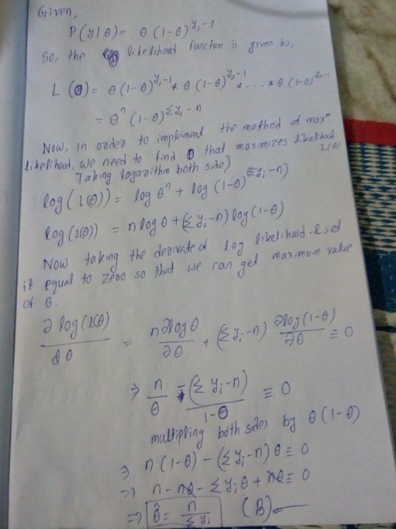 i ven Now, In ozdeT to mrlenend the method of mo,- likelihood, we need to find O-)hal maxmzes)ldhah し16) Takng gaitha both se- og (1@)) = n l o Nou to kng the dewvade d i Pgual to zeso so het se con ge 0 201(1-6 n (I-6)