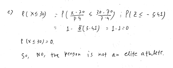 e) l( X5 30) ill x - 70 < 30-70 ༠) :Plzs - 5.41) 7.4 نو 19 1 - 0(5-41) = 1-1=0 f (x 30) = 0. So, no, the person is not an eli