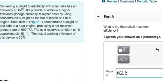Review I Constants I Periodic Table Converting sunlight to electricity with solar cells has an efficiency of 15%. Its possib