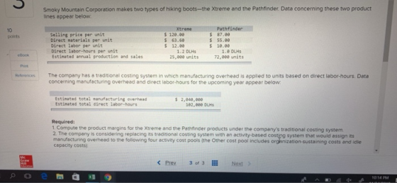 Smoky Mountain Corporation makes two types of hiking boots--the Xtreme and the Pathfinder Data concerning these two product l