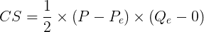 CS = X (P – P.) (Qe – 0)