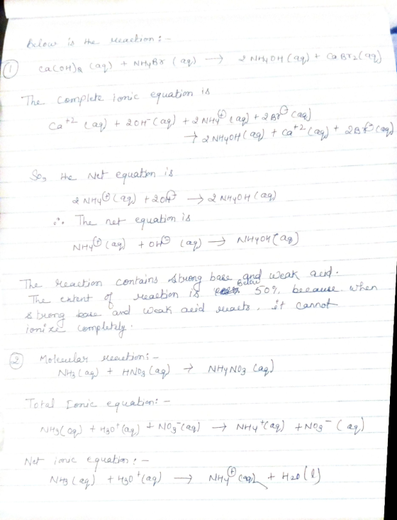 below is the leackion : 0 CaCOHla (aq) + Nhy Br (aq) 2 NHL OH(aq) + Ca Br2(aq). The a complete lonic equation is Cat² (aq) +