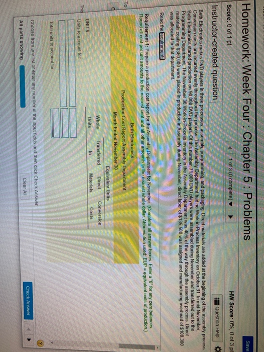 Homework: Week Four : Chapter 5: Problems Save Score: 0 of 1 pt 1 of 3 (0 complete) HW Score: 0%, 0 of 3 pt Instructor-create