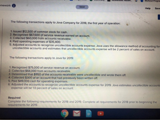 Workout Progra mework 0 Saved Help Save The following transactions apply to Jova Company for 2018, the first year of operatio