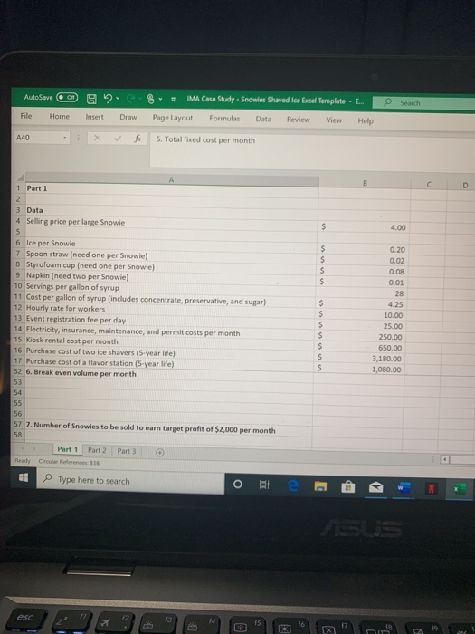 AutoSave 00 File Home o 2 Insert Search 8 Draw IMA Case Study - Snowies Shaved Ice Excel Template ... Page Layout Formulas Da
