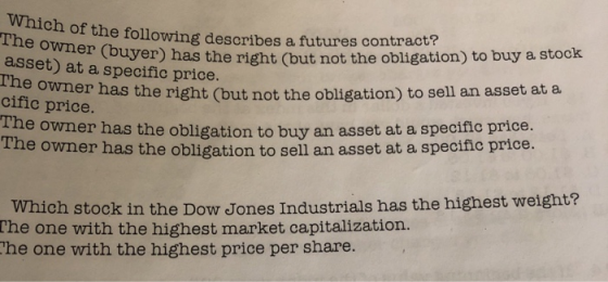Which of the following desc The owner (buyer has the right asset) at a specific price. The owner has the right but no cific p