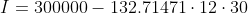 I=300000-132.71471\cdot 12\cdot 30