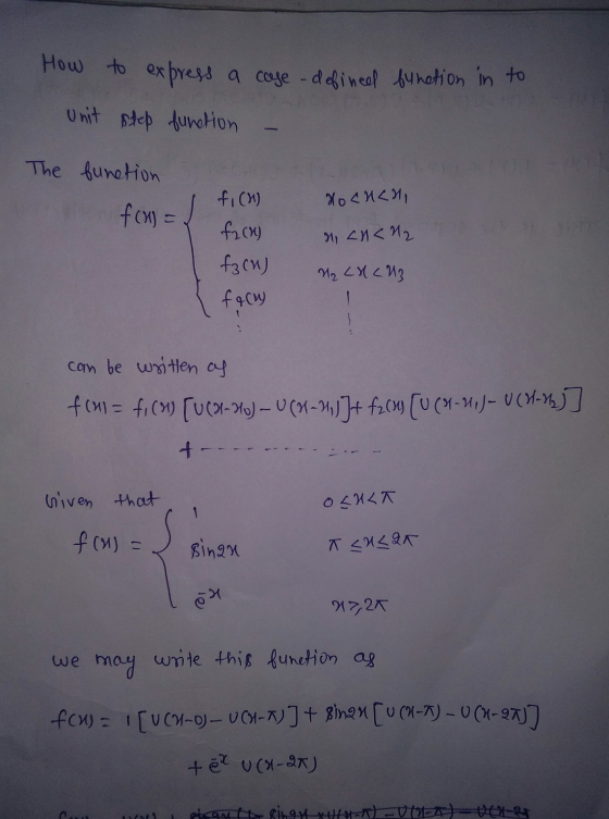 How to express a cose defined function in to Unit step function The function fox) = HOCHLHI fich fach) f3 (1) fqcw Hicn<12 N2