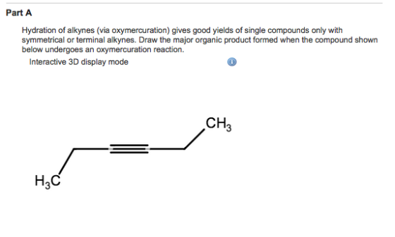 Part A Hydration of alkynes (via oxymercuration) g