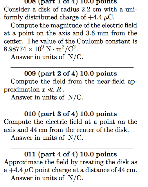 Consider a disk of radius 2.2 cm with a uniformly