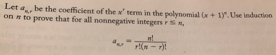 et a, ,be the coefficient of the x term in the polynomial ( on n to prove that for all nonnegative integers r S n, + 1). Use