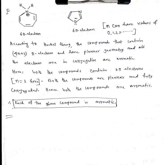 H. H 5. Ź [on can 60-electron have values of 610-clectron 0,1,2,3------] According to Huchel theory the compounds that contai