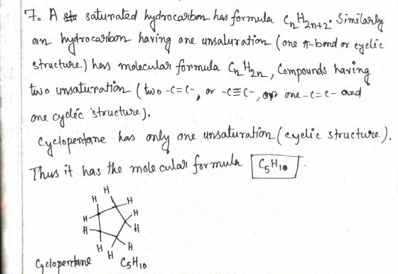 ain hydrocarbon 7. A ste saturated hydrocarbon has formula con H +2 Similarly having one unsaluration (one - bond or eyeléc s