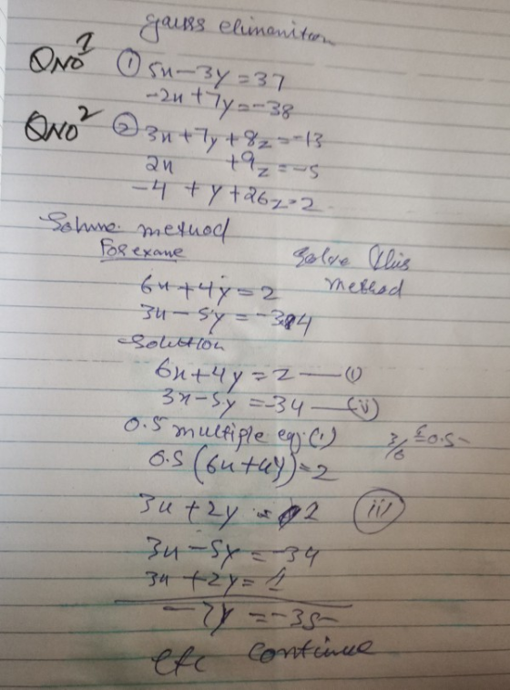 yours climaniton Qro² QNO O su-3y =37 - 2u tiy--38 192=-5 - 4+ y +262 2 23nt7y +82-13 an Sohne method For exane bu+4y=2 methe