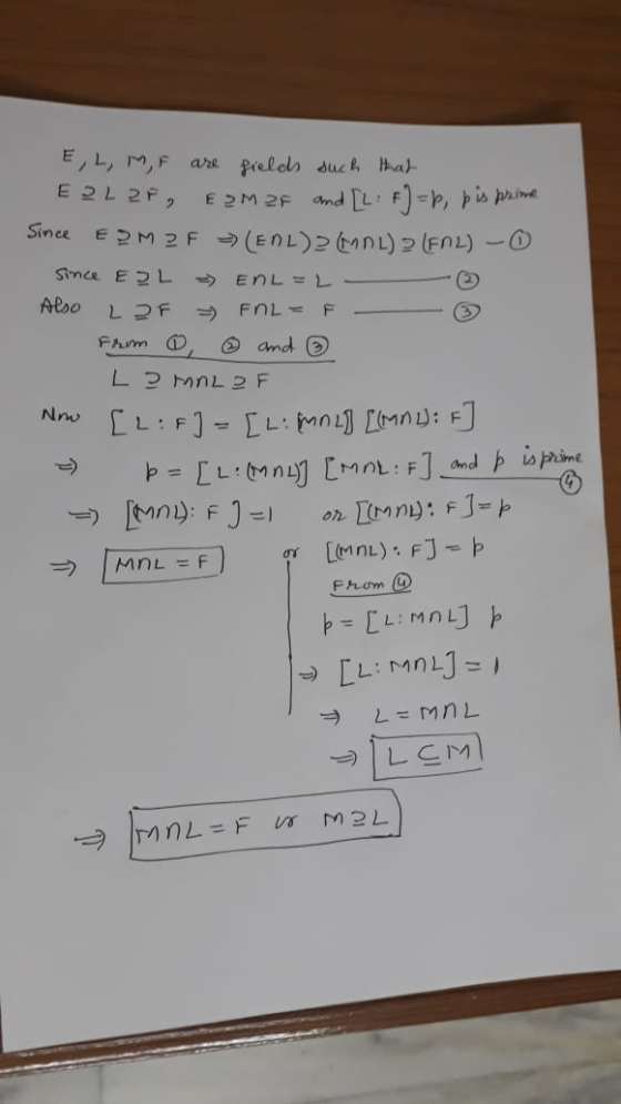 Since E, L, M, F are fields such that E222 E 2M 2F and [LF] = b, p is prime EDM ZF (ENL) ARL) (FAL) - Since ESL ) ENL=L Also