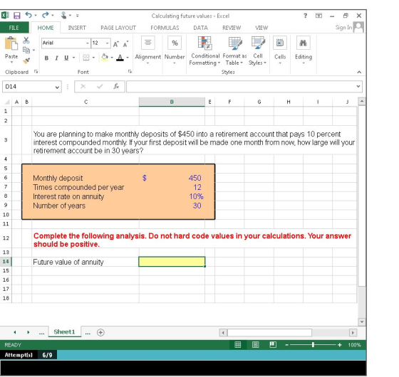? X XUS FILE HOME Arial - Sign In Calculating future values - Excel INSERT PAGE LAYOUT FORMULAS DATA REVIEW VIEW -12 AA = % D