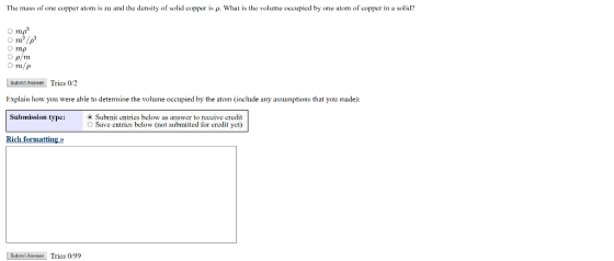 The mass of une copper alom is m and the clensity of solid copper is p. What is the volume vocupied by me atom of copper in a