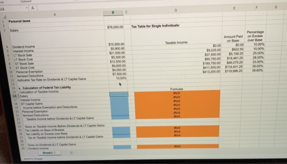 Cipboard F G 1 Personal taxes $76,000.00 Tax Table for Single Individuals: 3 Salary Taxable income 4 Dividend income 5 intere