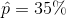 p 35%.