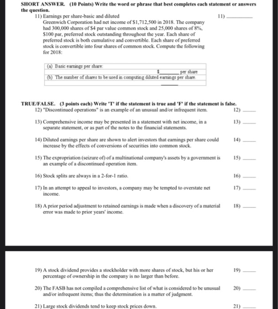 SHORT ANSWER. (10 Points) Write the word or phrase that best completes each statement or answers the question 11) Earnings pe