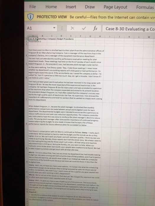File Home Insert Draw Page Layout Formulas PROTECTED VIEW Be careful-files from the Internet can contain vir A1 fx Case 8-30