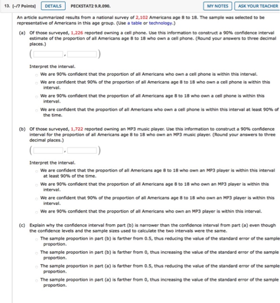 13. [-/7 Points] DETAILS PECKSTAT2 9.R.090. MY NOTES ASK YOUR TEACHER An article summarized results from a national survey of