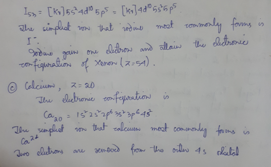 Iso= [kv] 55² 4 do 5ps = [kr] ad 55 5ps The simplest on that rodine most commonly forms is godine gain one elutron and allain