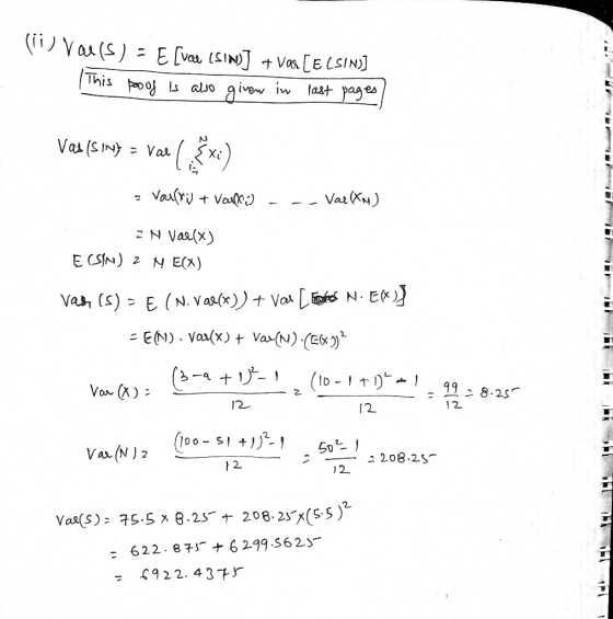 (ii) Val(s) = E [val (SIN)] + Vas [E (SIN)] This pooof is also given in last pages/ Vas is on} = Var (xi) - Valltid + Vare) -