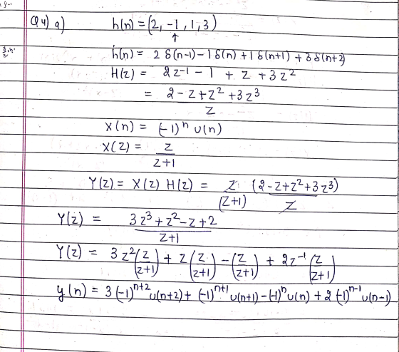 asion Qu) a) heroine b[n] = {2,-1, 1,3) hon) = 28 (n-1)-16) + 1 &(n+1) + 38 (nt HIZ) 22-1- + 2 + 3 22 2 - 2 +2? +3 23 Z Z - x
