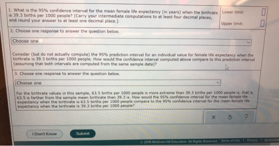 1. What is the 95% confidence interval for the mean female life expectancy (in years) when the birthrate Lower limit: is 39.3