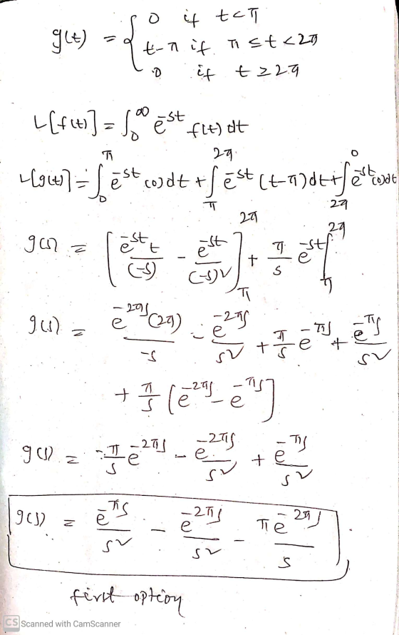 g(t) -Les O if tch t- if. Ti st«29 Eft22.9 4(futs] = $. * ēst fle) dt L(g(t) =/ TT 29 ēst codt tf ēst (t-1)dt i fete e code T
