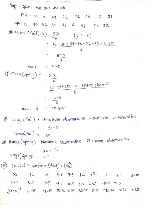 Ang :- Given that tro o datasets Fail - 86 91 69 76 72 82 61 811 spring 70 92 85 77 65 88 80 72 © mean (Paul) (7): EXi (n=8)