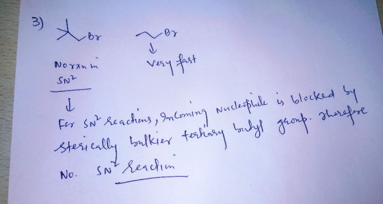 Xoror Norte in very fast Noranin SNZ For swt reactions, Incoming Nucleißhule is blocked by sterically bulkier tertiary butyl