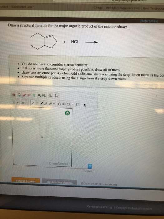 HILUM Chego- Get 24/7 Homework Help Rent Textbooks (References) Draw a structural formula for the major organic product of th