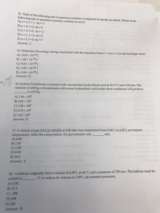 14. Each of the following sets of quantum numbers is supposed to specify an orbital. Which of the following sets of quantum n
