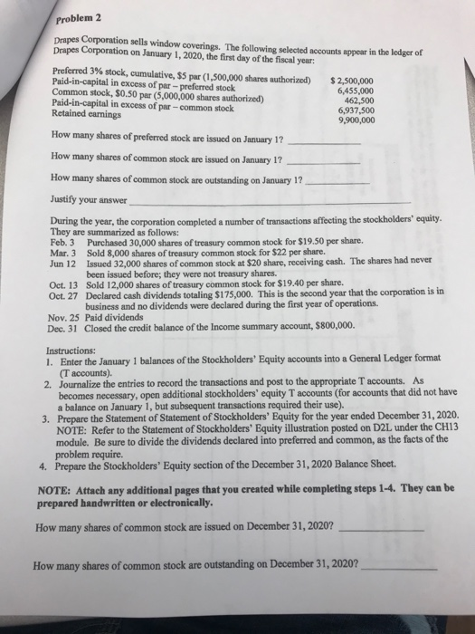 Problem 2 pripes Corporation sells window coverings. The following selected accounts appear in the lodger of Drapes Corporati