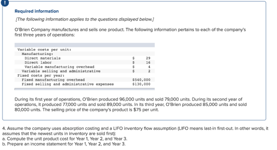 Required information (The following information applies to the questions displayed below.] OBrien Company manufactures and s