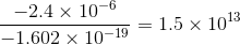 2.4x10-o, =1.5×10 1.602 × 10-19 13
