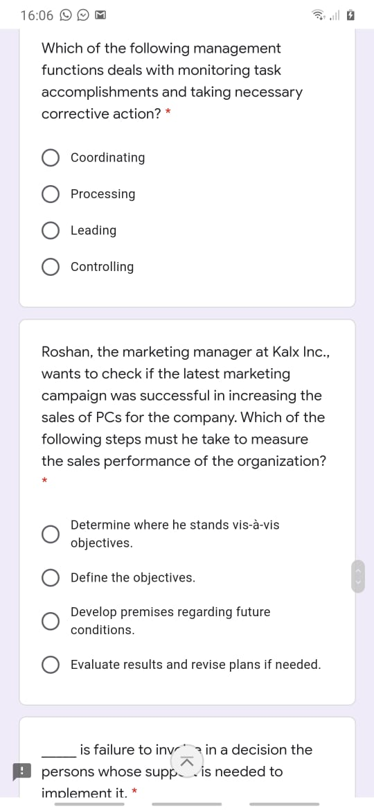 16:06 M Which of the following management functions deals with monitoring task accomplishments and taking necessary correctiv