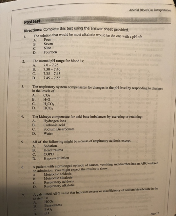 Arterial Blood Gas Interpretation Posttest Directions: Complete this test using the answer sheet provided The solution that w
