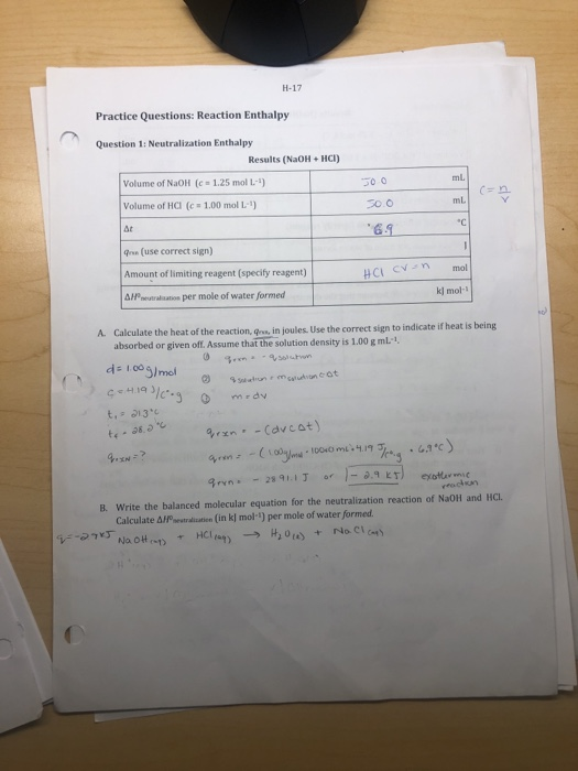 H-17 Practice Questions: Reaction Enthalpy Question 1: Neutralization Enthalpy Results (NaOH + HCI) Volume of NaOH (c = 1.25