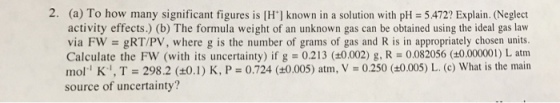 2. (a) To how many significant figures is [H lknow