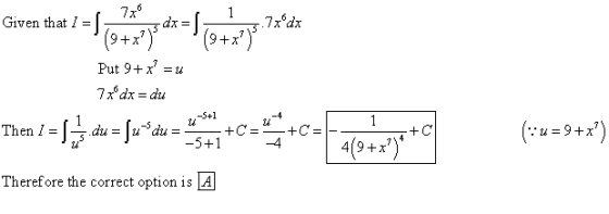 Given that I = 1-7X (9+x?js Ar=!(9+x?j*** Put 9+x? = u 7xⓇdx = du a = + = = (: u = 9+x) -5+1 +C=-- 49+x?)* 4 Therefore the co