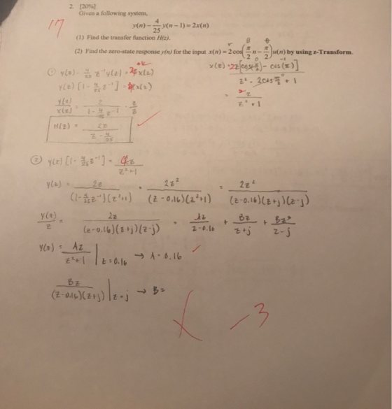 2. [2096] Given a following system, (1) Find the transfer function H (2) Find the zero-state responsern) for the input x(n)-2