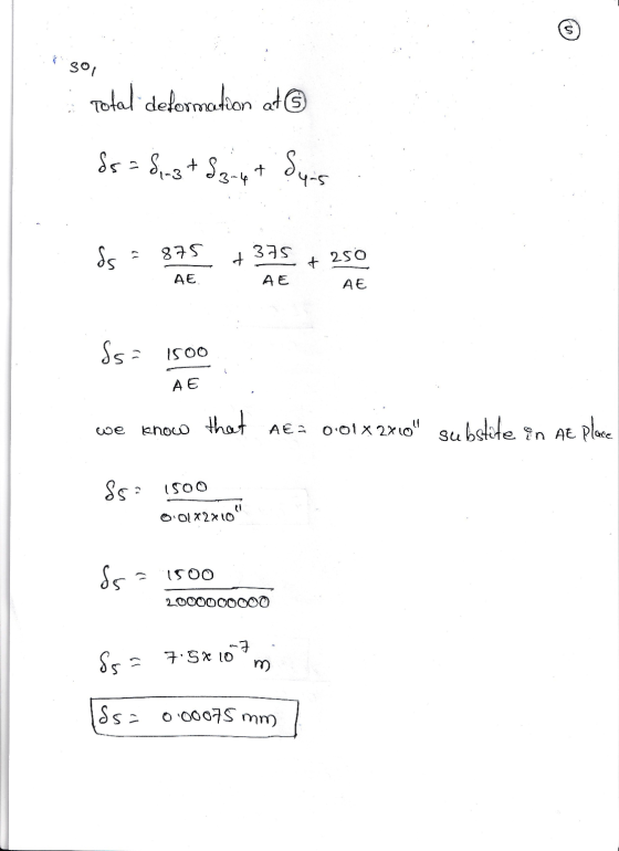30, Total deformation at Ss = &n3+ Soz-ut Sus 879 Ss +375 + 2 250 AE. AE AE ISOO Sasa ho AE we know that AEA 0.01x2x10 subst