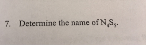 7. Determine the name of N.S.